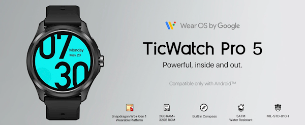 首款高通骁龙W5+智能手表!TicWatch Pro 5发布 续航45天